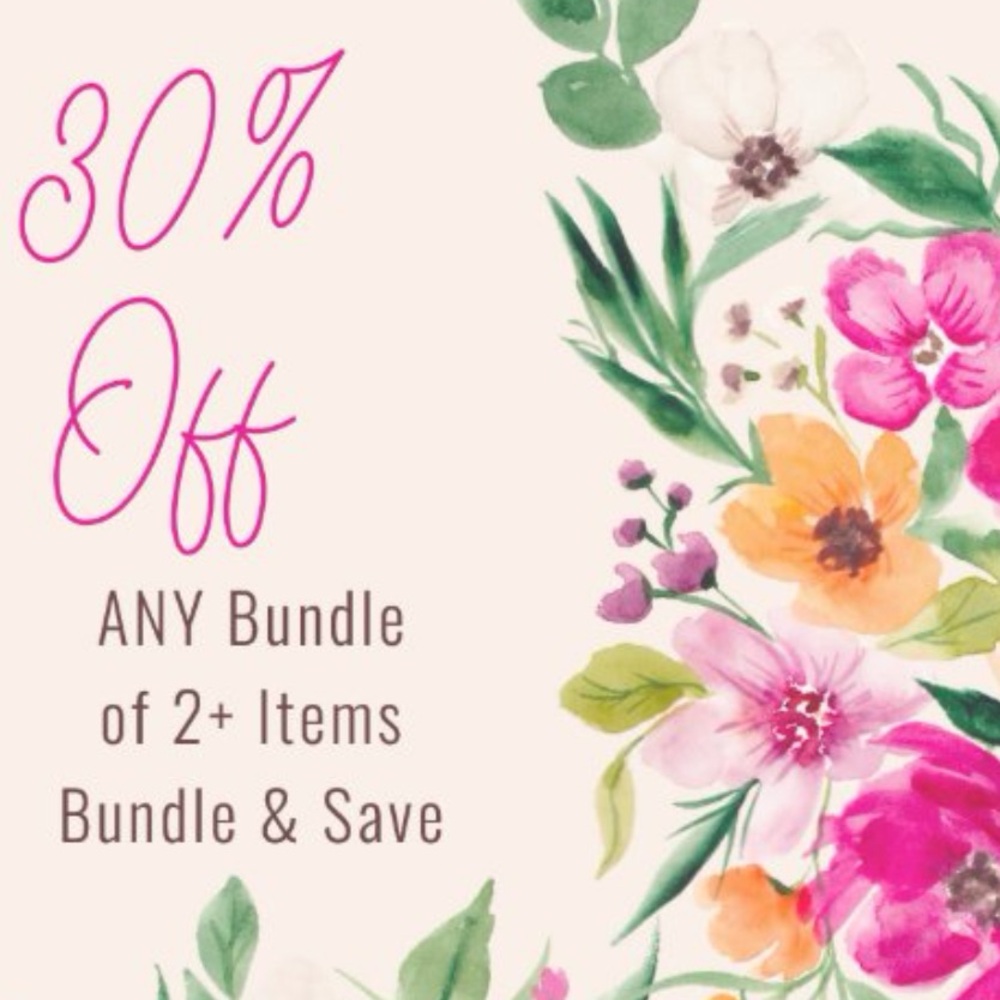30% off ANY 2+ ITEM BUNDLE